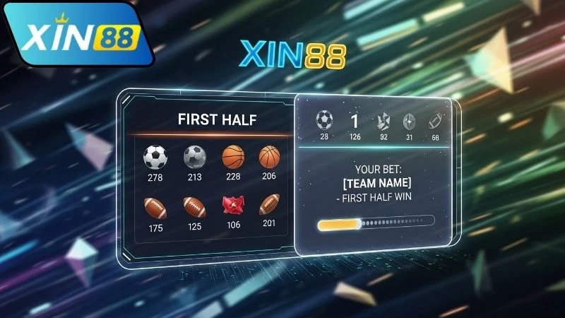 Kèo hiệp 1 Xin88 hấp dẫn cho hội bet thủ cá cược