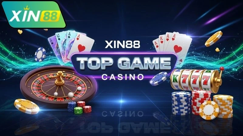 Top game Xin88 đáng chơi nhất thời điểm hiện nay